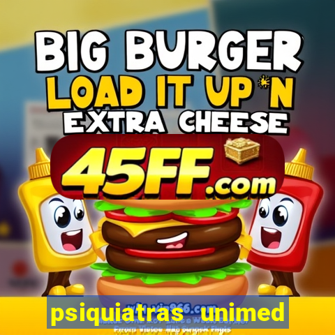 psiquiatras unimed porto alegre